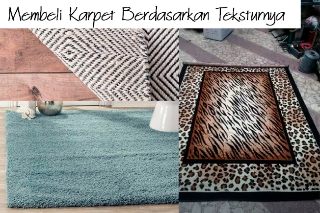 Membeli Karpet Berdasarkan Teksturnya